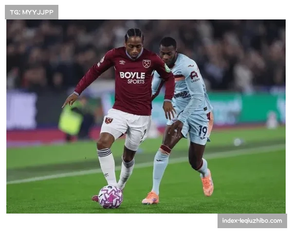 西汉姆联攻防两端均陷困境 31场失57球防守体系崩坏